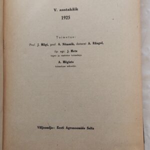 Agronoomia. Põlluteaduslik ajakiri. V. aastakäik 1925.