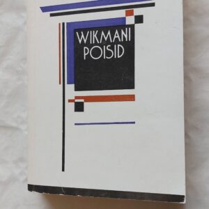 Wikmani poisid. Jaan Kross. 1988