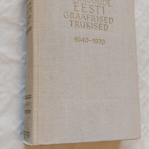 Nõukogude Eesti graafilised trükised 1940-1970. Koondnimestik. 1976