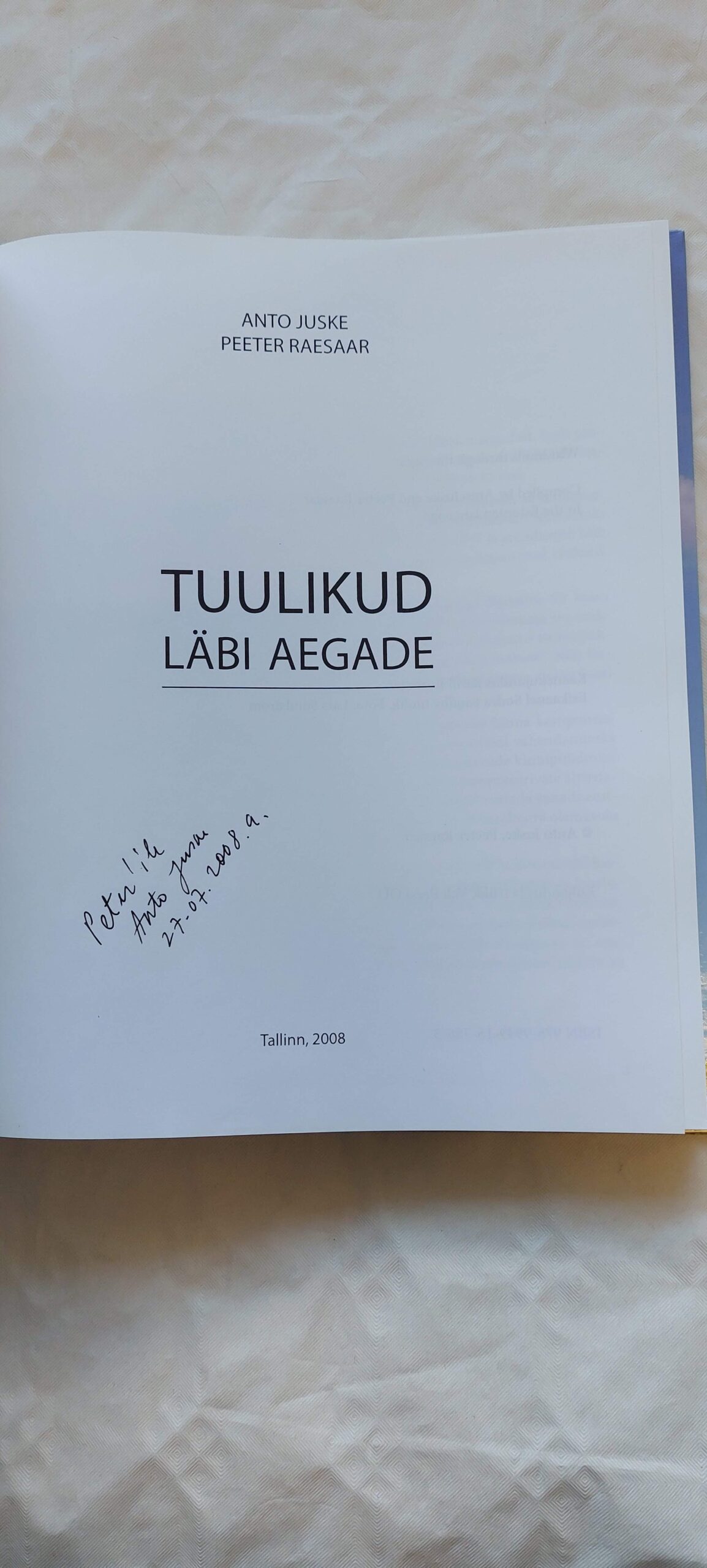 Tuulikud läbi aegade. Anto Juske, Peeter Raesaar. 2008 - Pilt 2