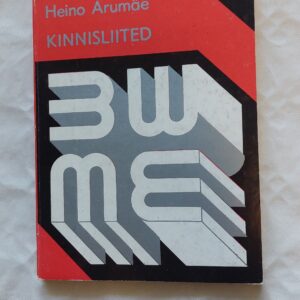 Kinnisliited. Heino Arumäe. 1979