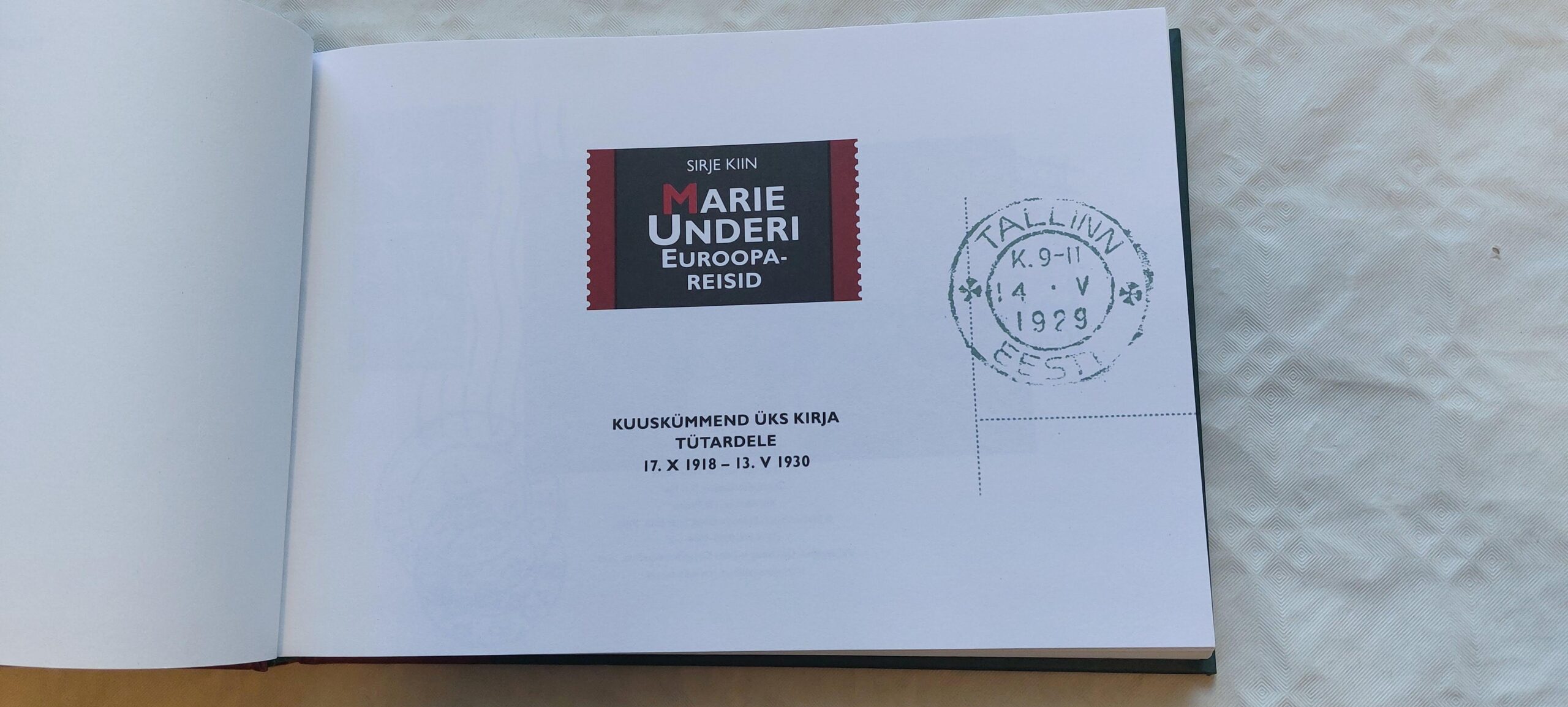 Marie Underi Euroopa-reisid. Sirje Kiin. 2010 - Pilt 2