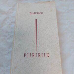 Piiririik. Emil Tode. 1993