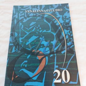 Vanalinnastuudio 20. Vahekokkuvõte aastaist 1980-2000. 2000