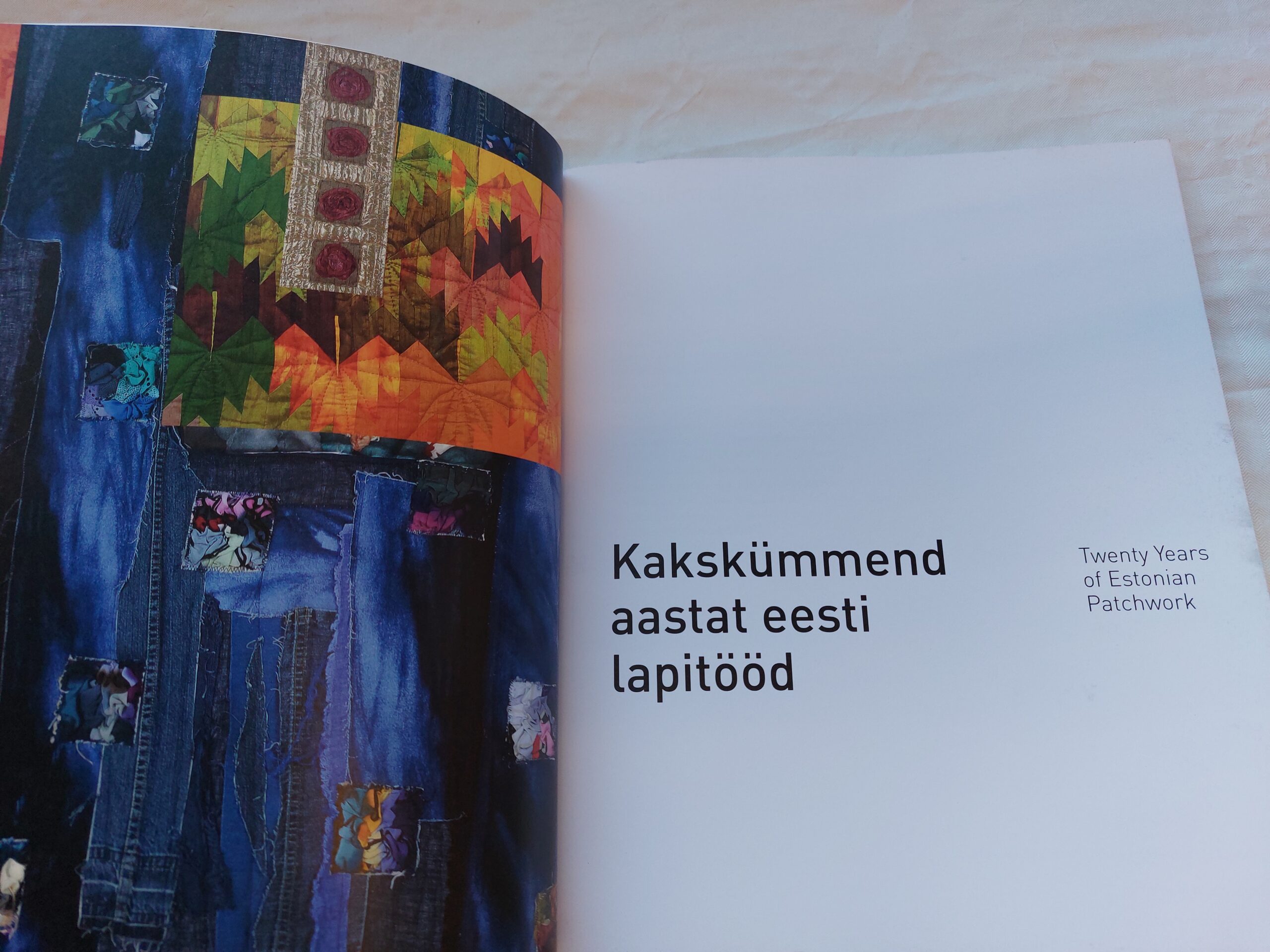 Kakskümmend aastat eesti lapitööd. / Twenty years of Estonian patchwork. Ene Pars. 2014 - Pilt 2