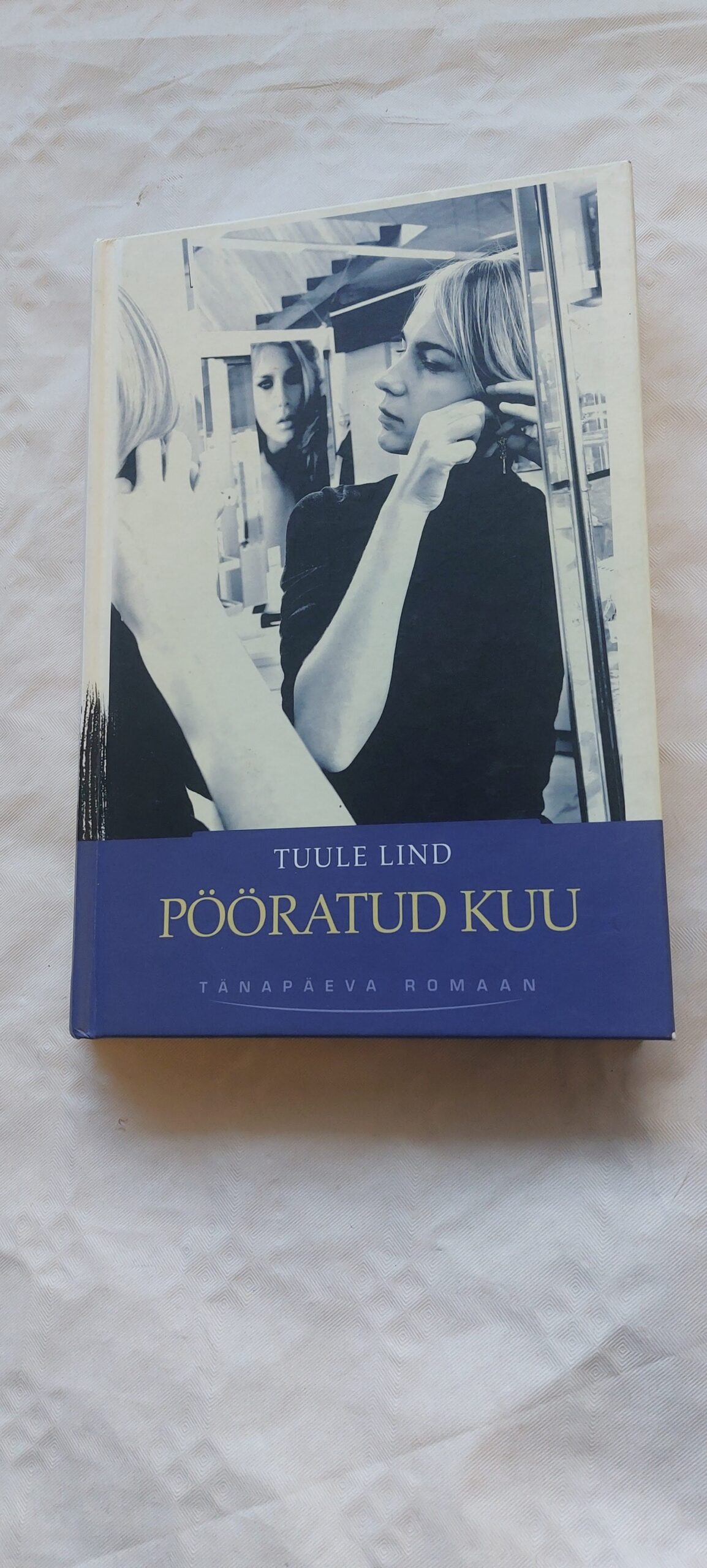 Pööratud kuu. Tuule Lind. 2008