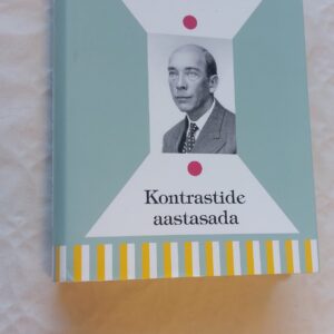 Kontrastide aastasada. Kaarel Robert Pusta. 2000