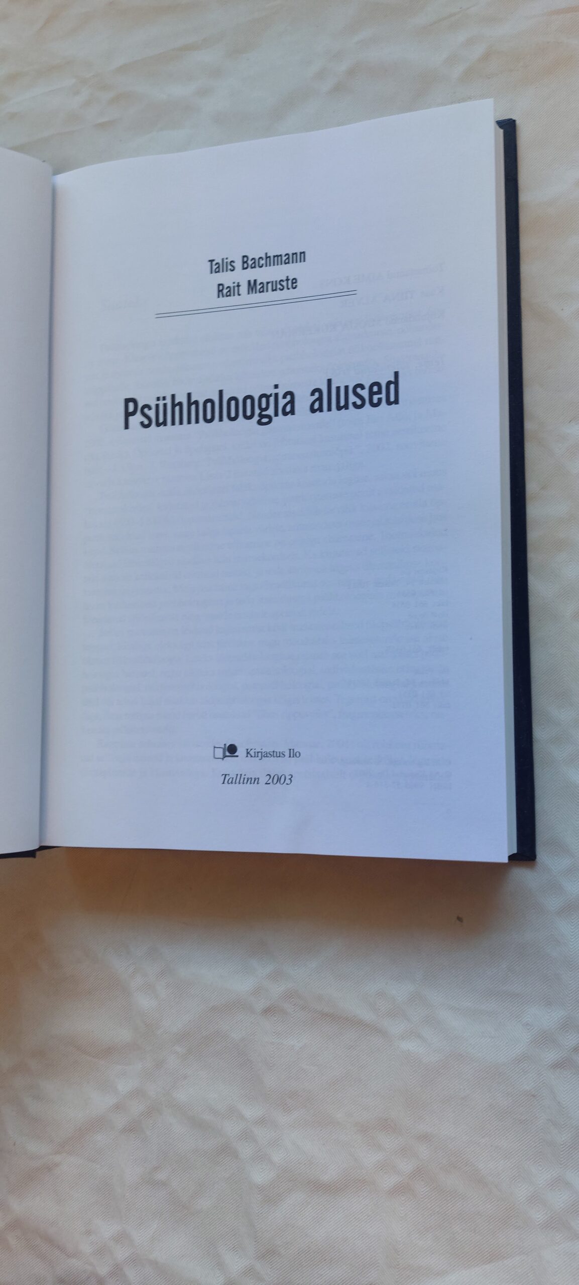 Psühholoogia alused. Talis Bachmann, Rait Maruste. 2003 - Pilt 2