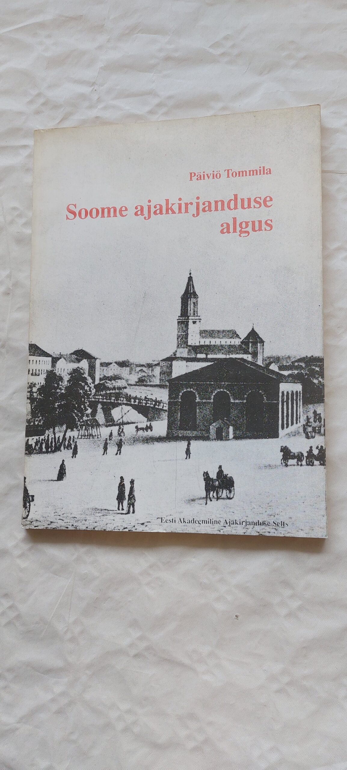 Soome ajakirjanduse algus. Päiviö Tommila. 1992