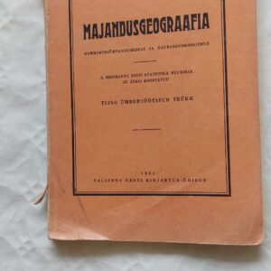 Majandusgeograafia kommertsgümnaasiumidele ja kaubanduskoolidele. J. L. Jürgens. 1931