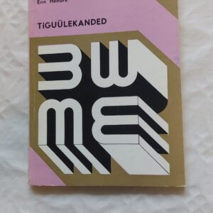 Masinaelemendid. Tiguülekanded. Enn Hendre. 1986