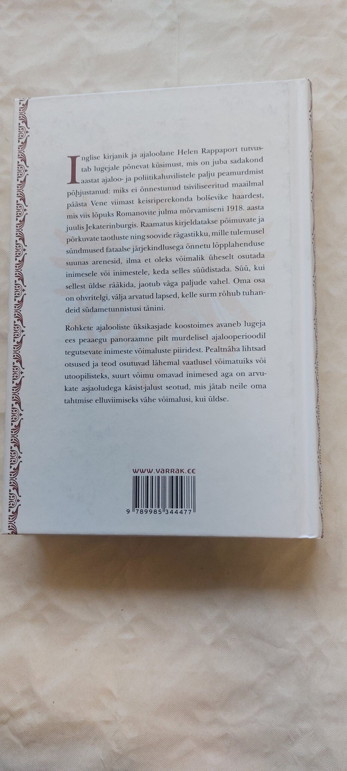 Võidujooks Romanovite päästmise nimel. Helen Rappaport. 2019 - Pilt 5
