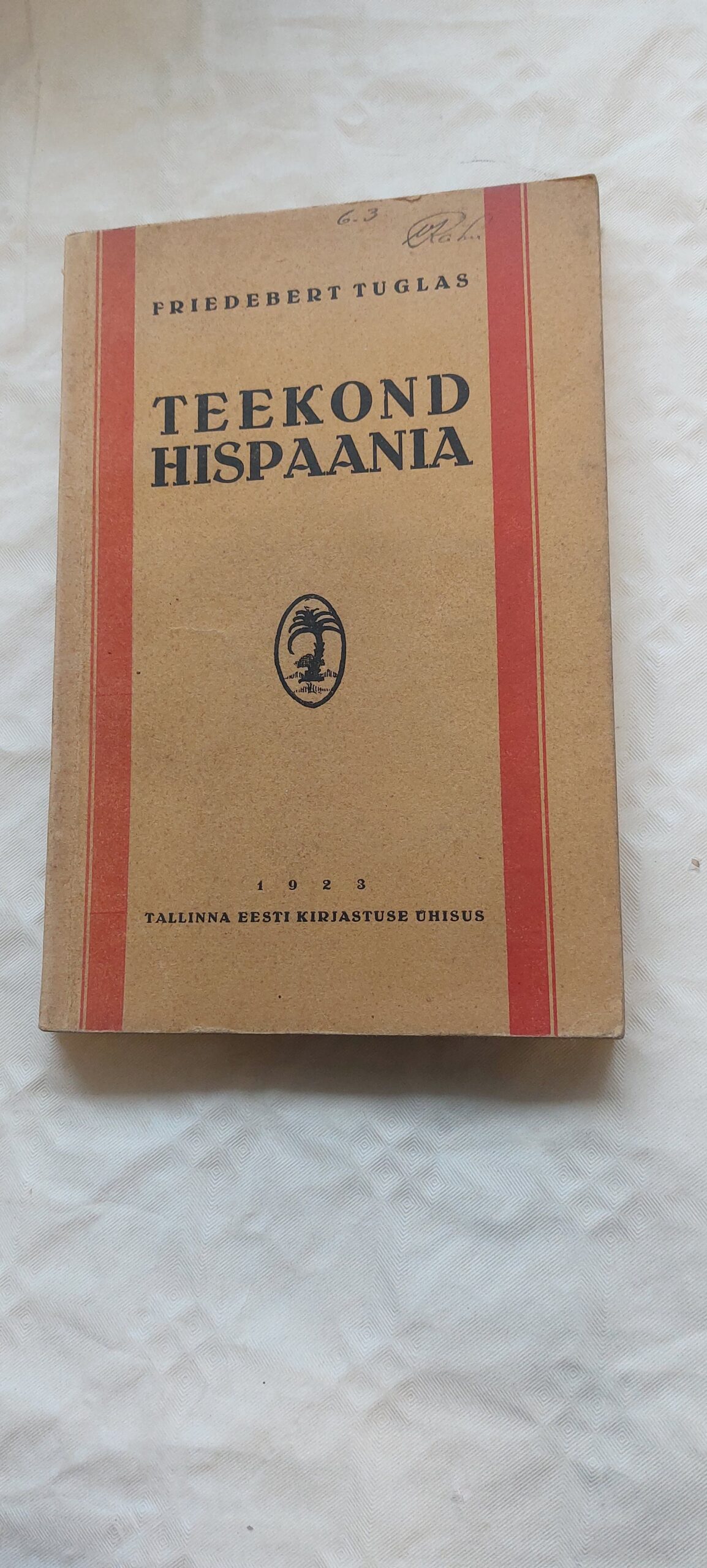 Teekond Hispaania. Friedebert Tuglas. 1923