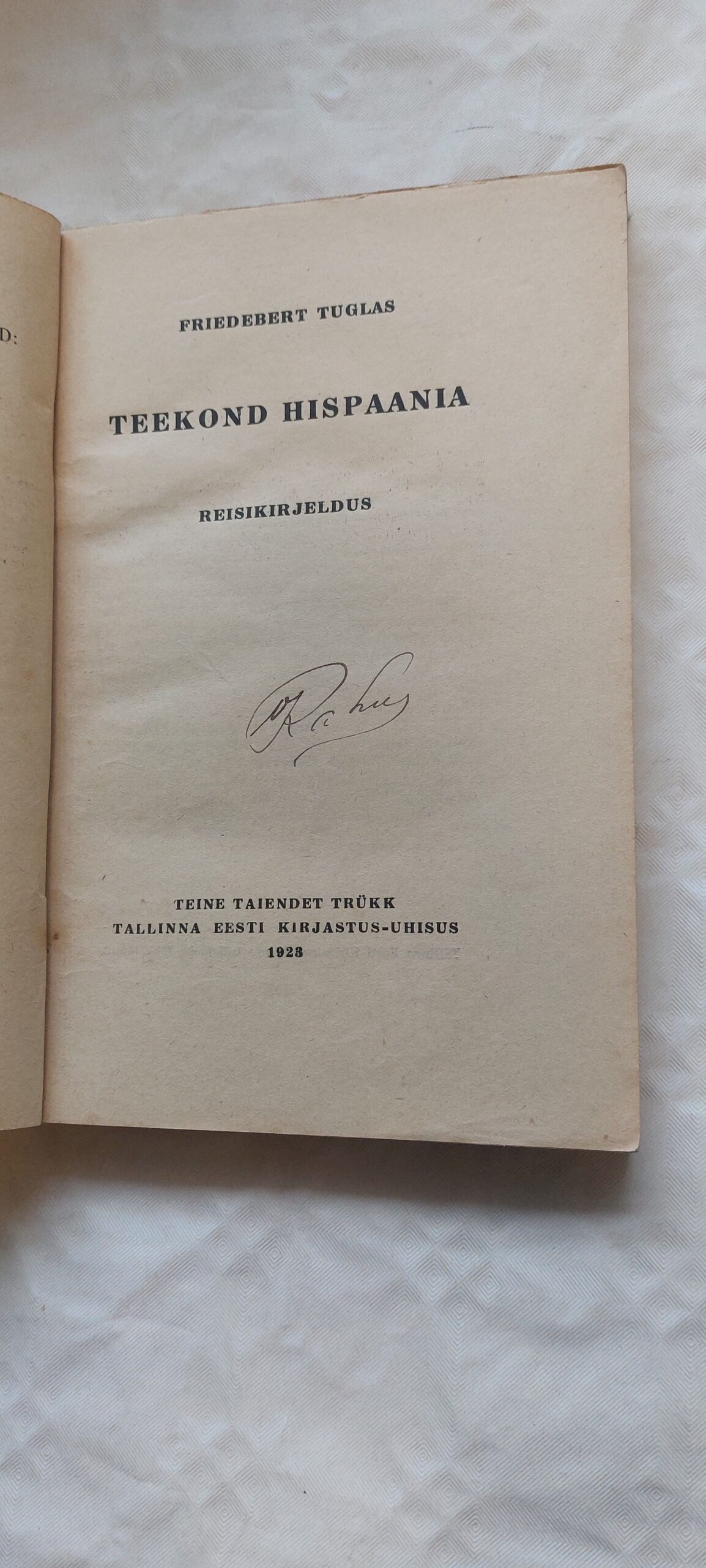 Teekond Hispaania. Friedebert Tuglas. 1923 - Pilt 2
