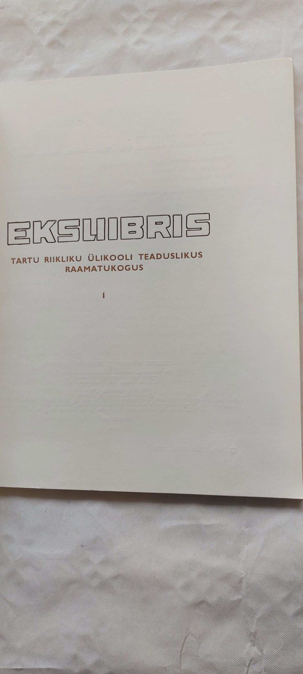 EKSLIIBRIS TRÜ TEADUSLIKUS RAAMATUKOGUS I-III. osa. 1975, 1977, 1978 - Pilt 3