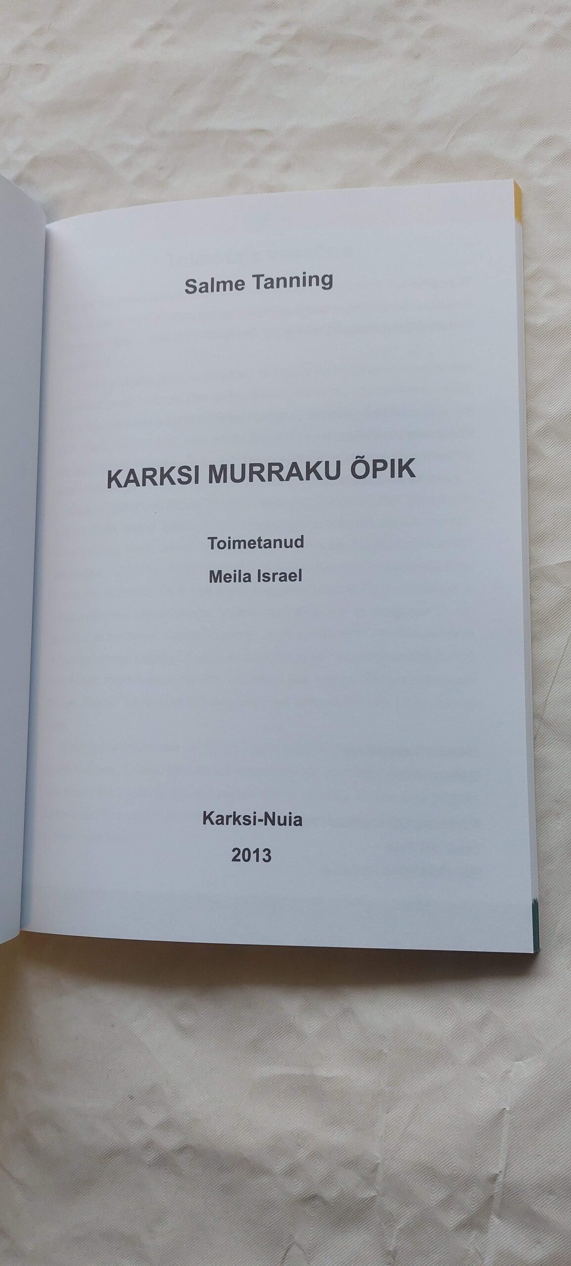 Karksi murraku õpik. Salme Tanning. 2013 - Pilt 2