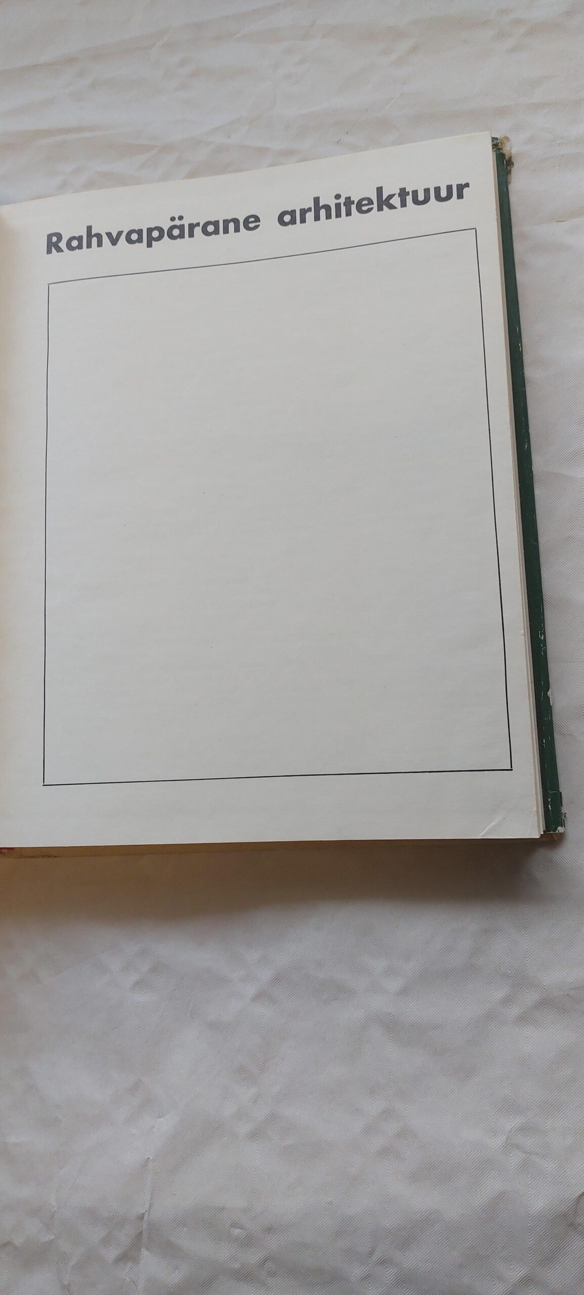 Rahvapärane arhitektuur. Tamara Habicht. 1977 - Pilt 2