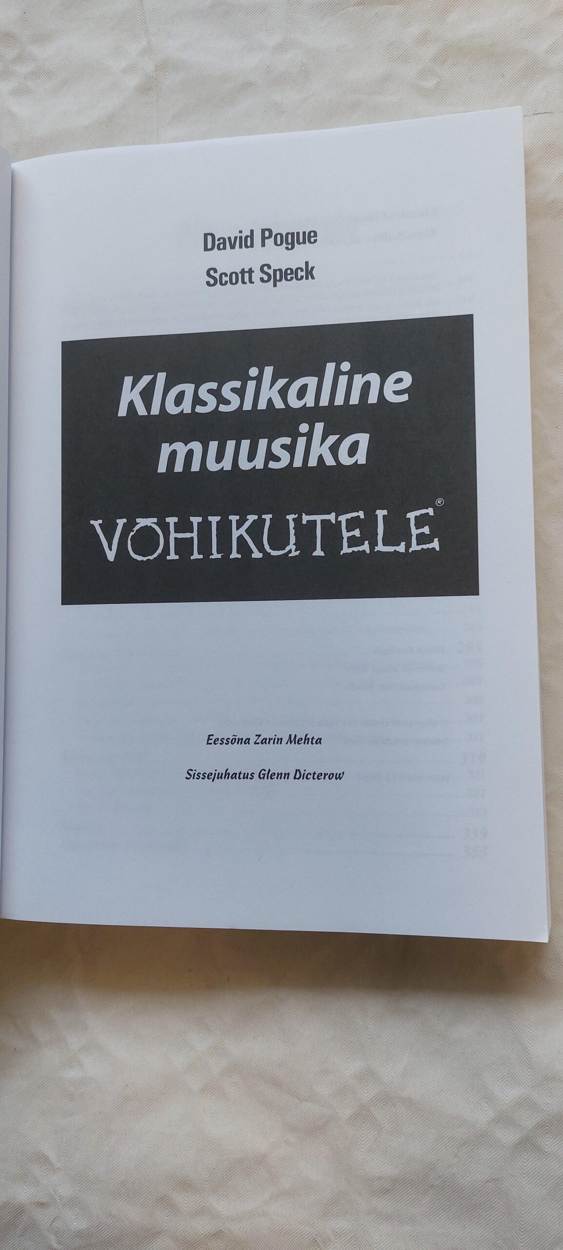 Klassikaline muusika võhikutele. David Pogue, Scott Speck. - Pilt 2
