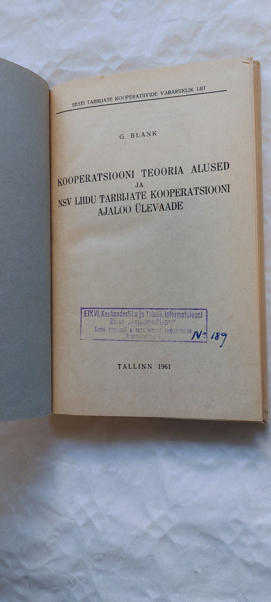 Kooperatsiooni teooria alused ja NSV Liidu tarbijate kooperatsiooni ajaloo ülevaade. G. Blank. 1961 - Pilt 2
