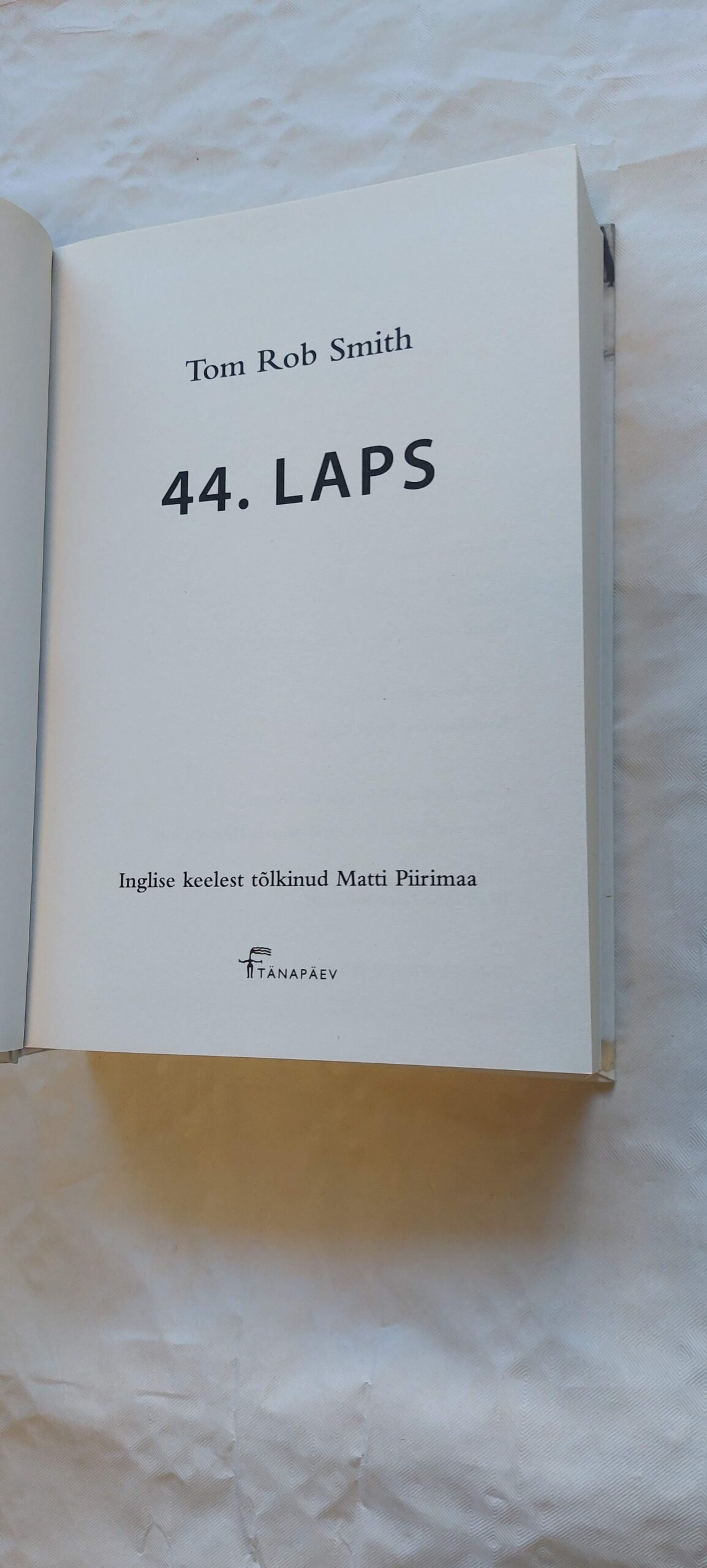 44. laps. Tom Rob Smith. 2010 - Pilt 2