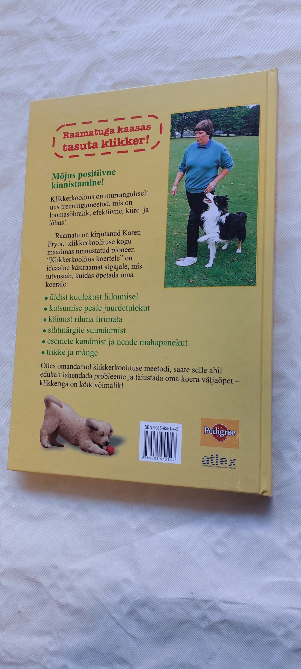 Klikker- koolitus koertele. Karen Pryor. 2004 - Pilt 5