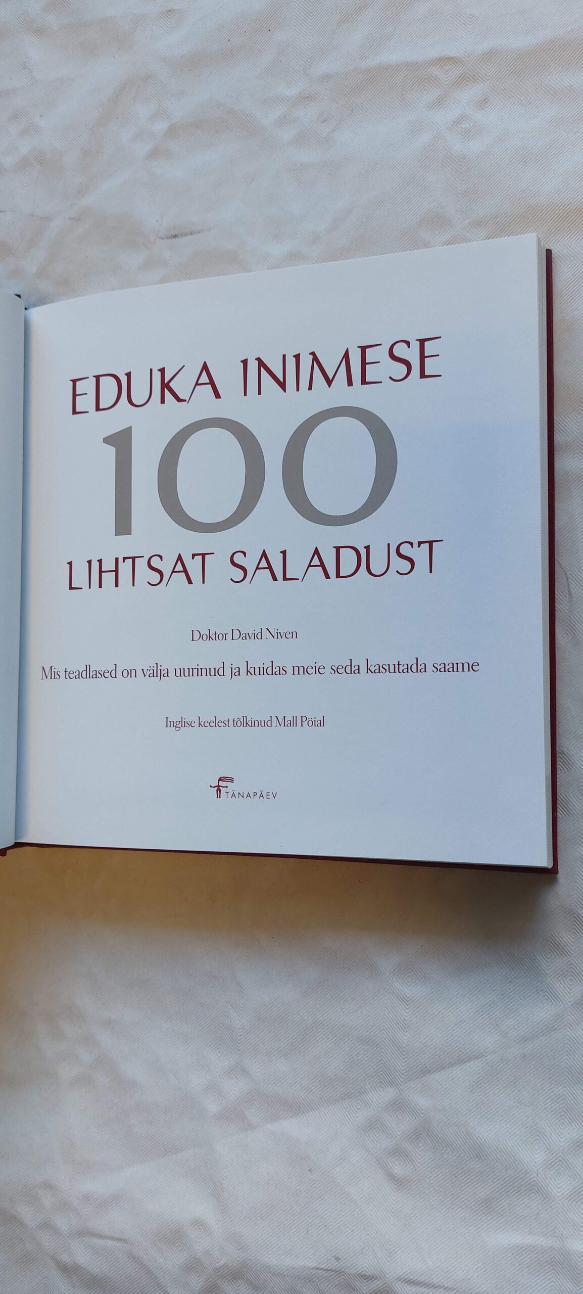 Eduka inimese 100 lihtsat saladust. 2004 - Pilt 2