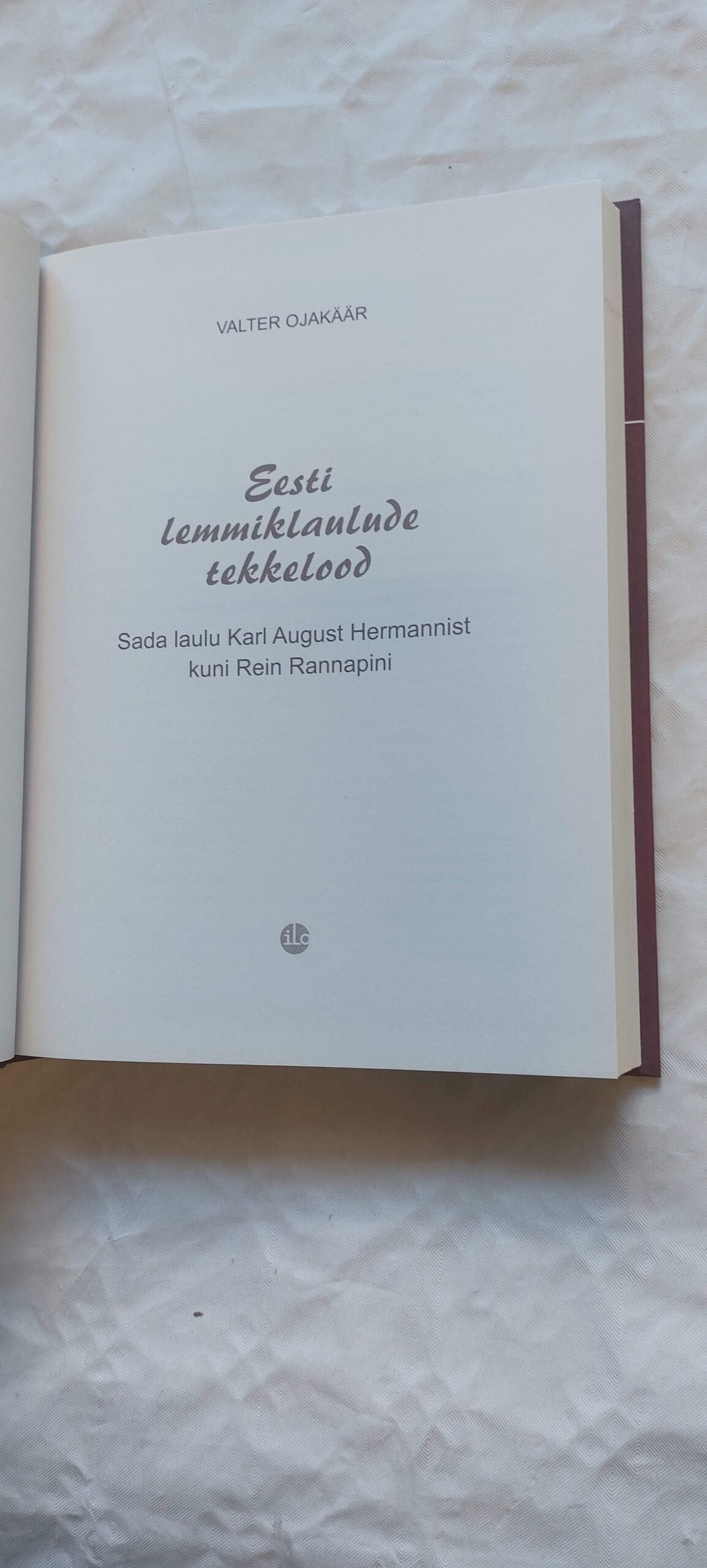 Eesti lemmiklaulude tekkelood. Valter Ojakäär. 2012 - Pilt 2