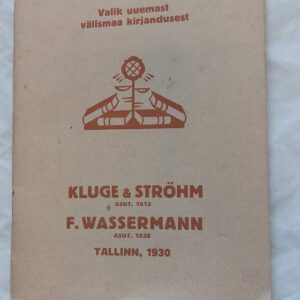 Loetavad raamatud. Valik uuemast välismaa kirjandusest. F. Wassermann. 1930