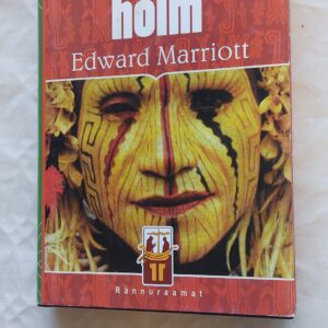 Kadunud hõim. Edward Marriott. 1999
