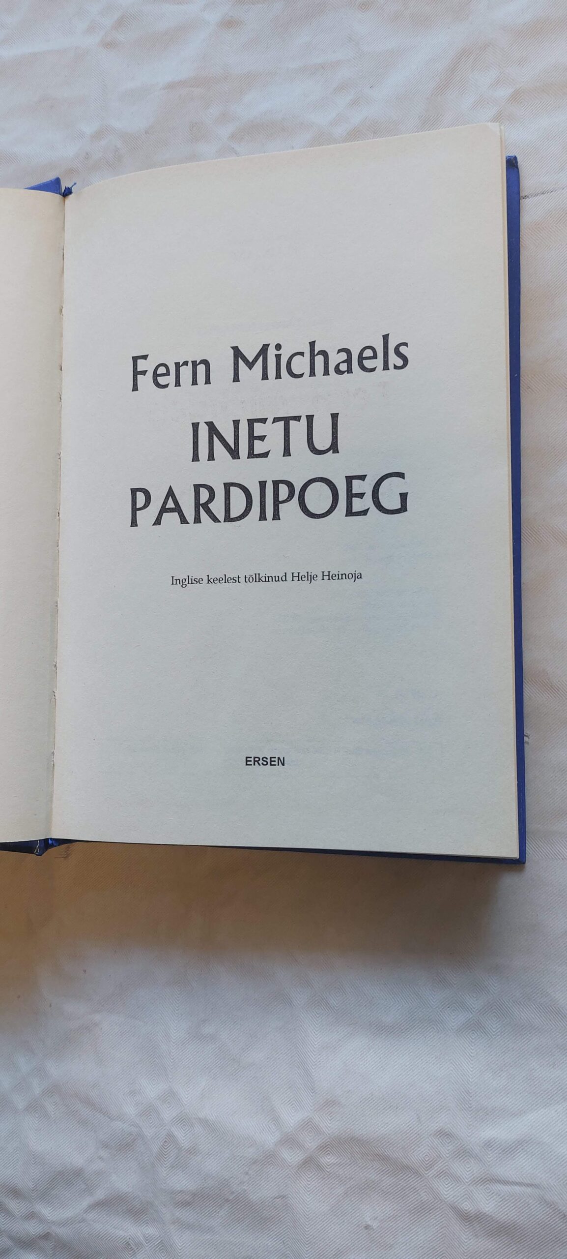 Inetu pardipoeg. Fern Michaels. 2001 - Pilt 2