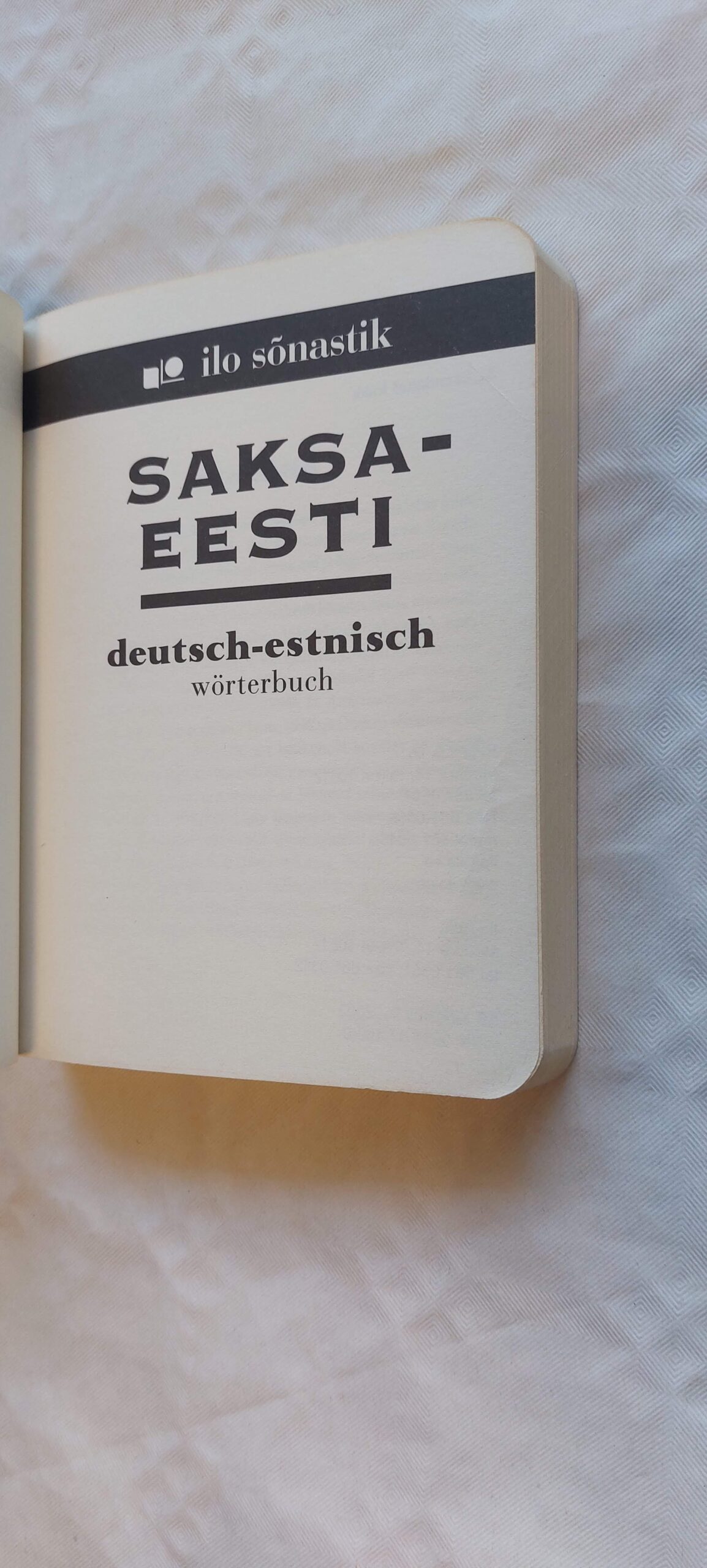 Ilo sõnastik. Saksa-Eesti. Deutsch-Estnisch. 2002 - Pilt 2