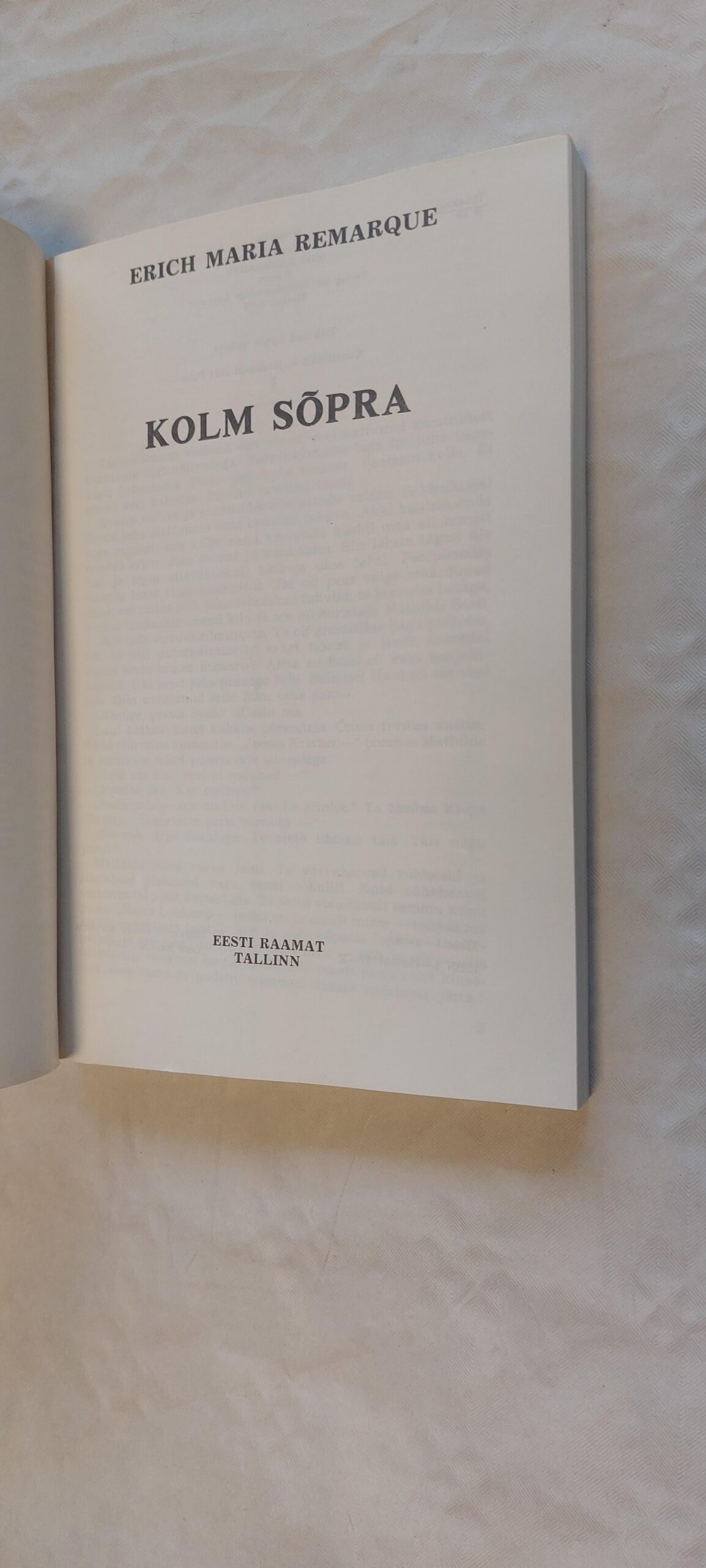 Kolm sõpra. Erich Maria Remarque. 1992 - Pilt 2