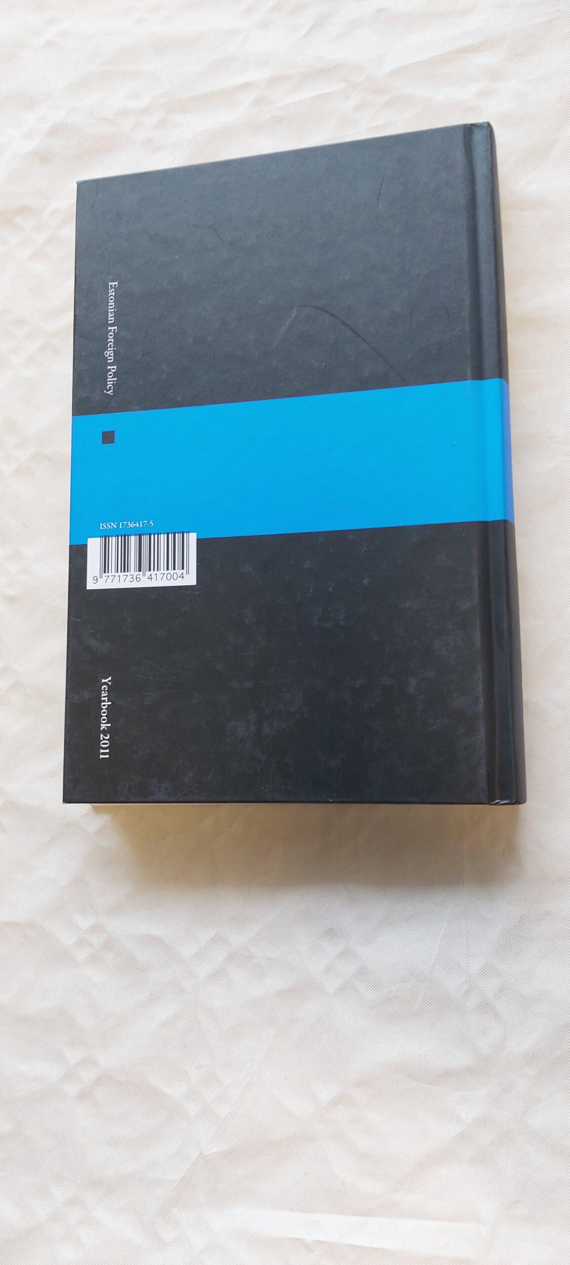 Estonian Foreign Policy Yearbook 2011. - Pilt 5