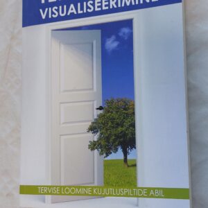Tervendav visualiseerimine. Gerald Epstein. 2009