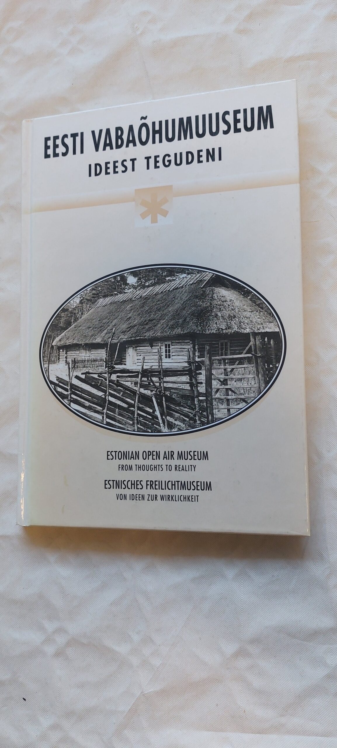 Eesti vabaõhumuuseum ideest tegudeni. 1996