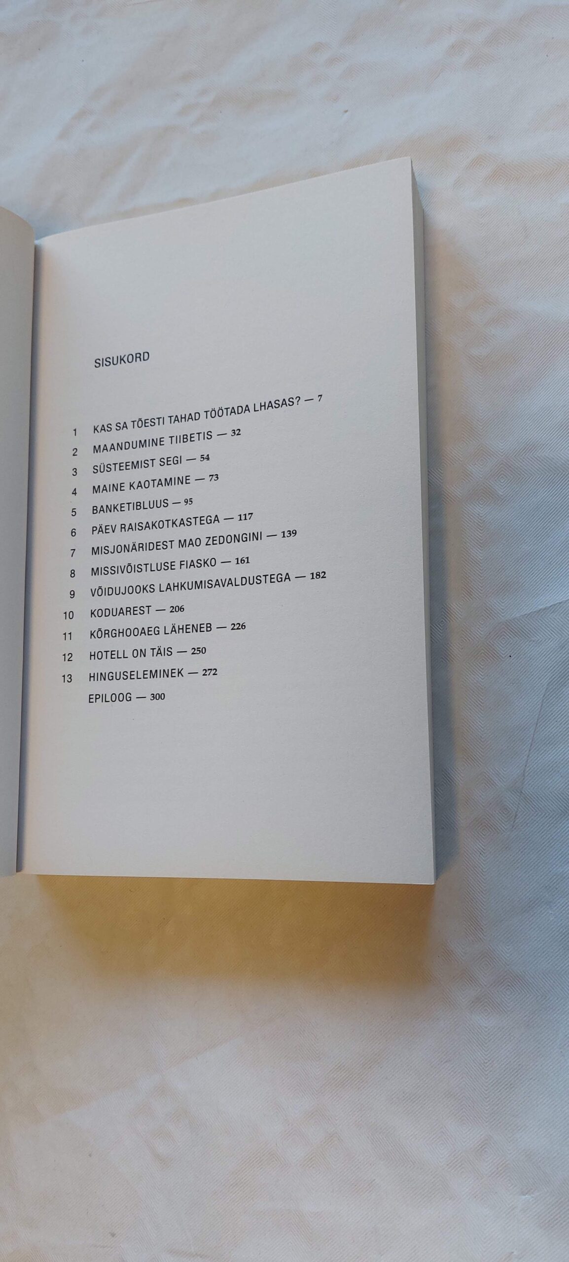 Hotell maailma katusel. Viis aastat Tiibetis. Alec Le Sueur. 2001 - Pilt 3
